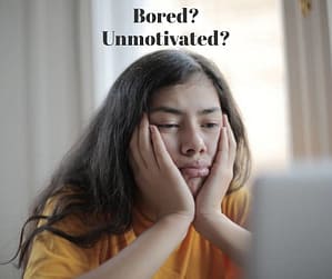 bored unmotivated