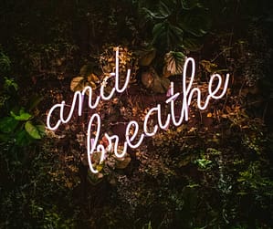 and breathe
