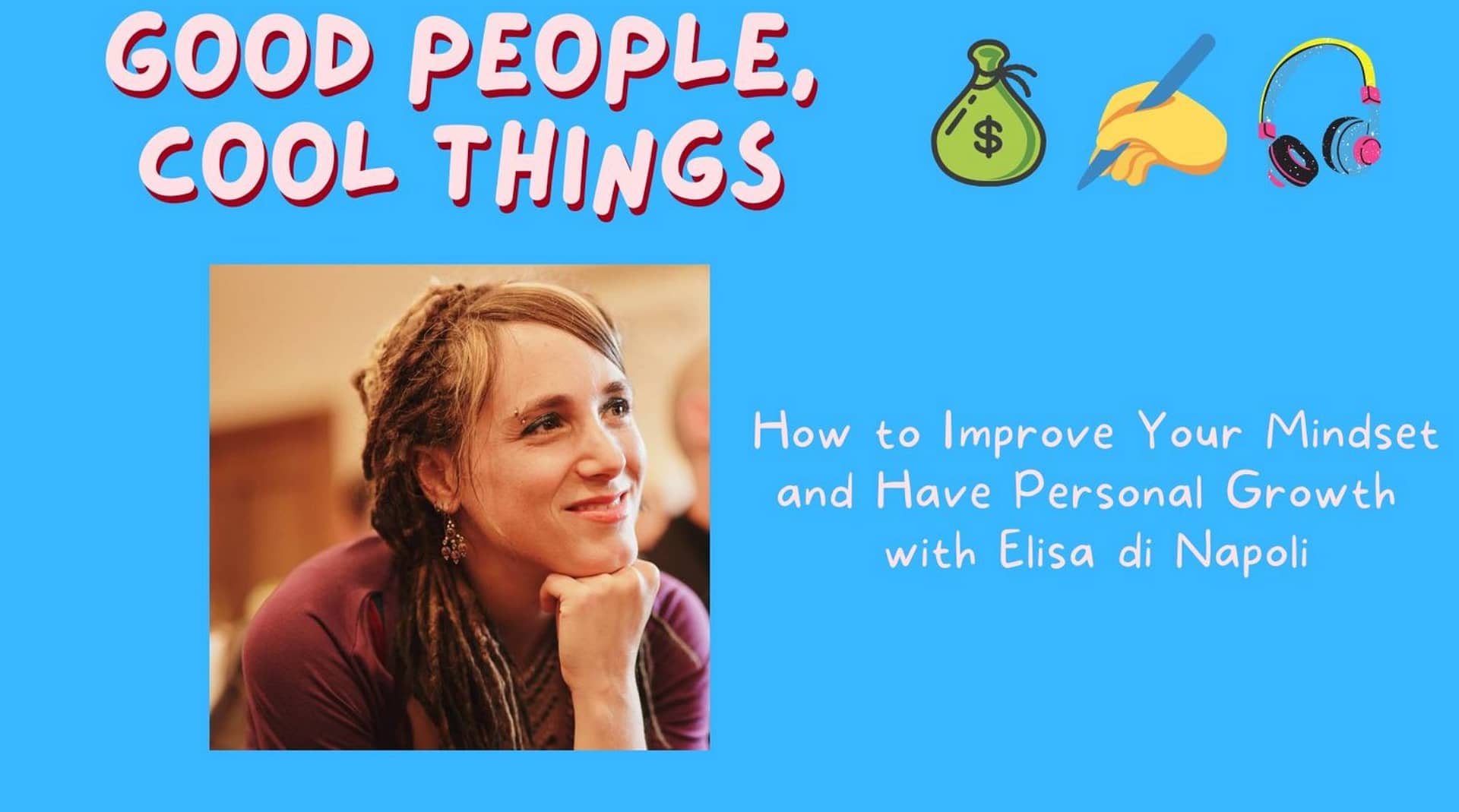 Good people cool things podcast